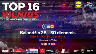 Vilniuje startuoja Berniukų U12 čempionato „Pirmojo iššūkio” Top16 etapas