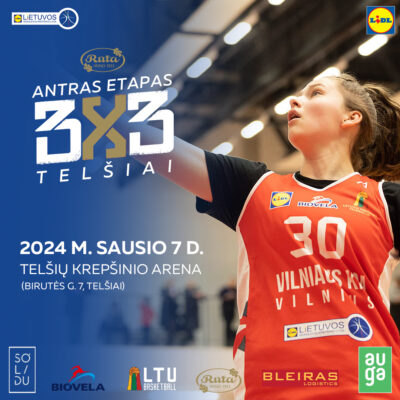 MKL 3×3 II turas vyks Žemaitijos širdyje – Telšiuose (Komandų registracija iki 01.04)